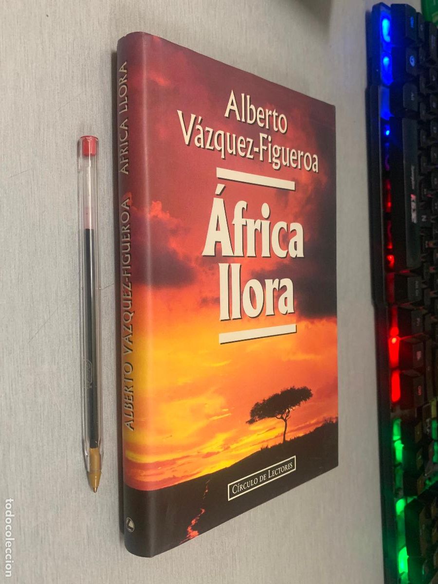 Libros de segunda mano: &Aacute;FRICA LLORA / ALBERTO V&Aacute;ZQUEZ-FIGUEROA / C&Iacute;RCULO DE LECTORES