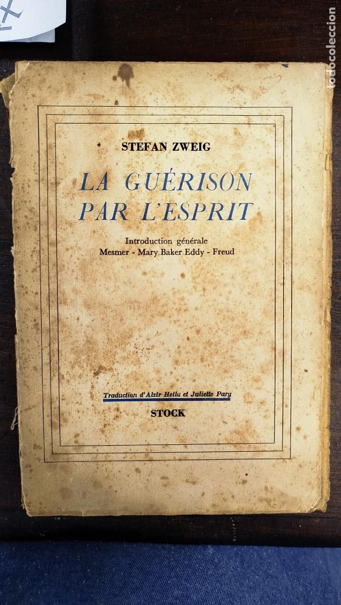 Libros de segunda mano: LA GU&Eacute;RISON PAR L'ESPRIT - STEFAN ZWEIG [FRA]