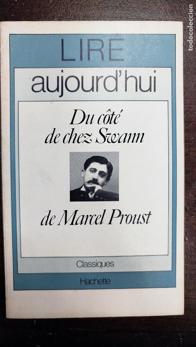 Libros de segunda mano: DU C&Ocirc;T&Eacute; DE CHEZ SWANN - MARCEL PROUST [FRA]