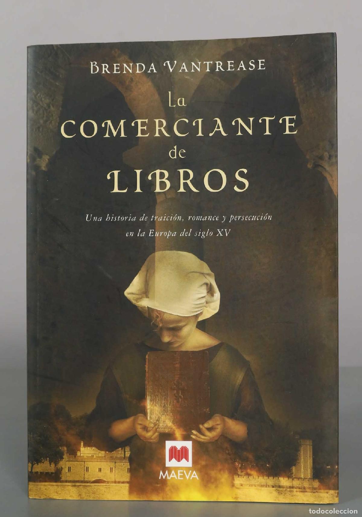 Libros de segunda mano: La comerciante de libros: Romance, herj&iacute;a, asesinato y persecuci&oacute;n en la Europa del siglo XV - Brend