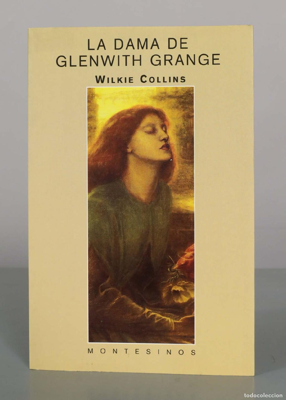 Libri di seconda mano: La dama de Glenwith Grange - Wilkie Collins - Editorial Montesinos
