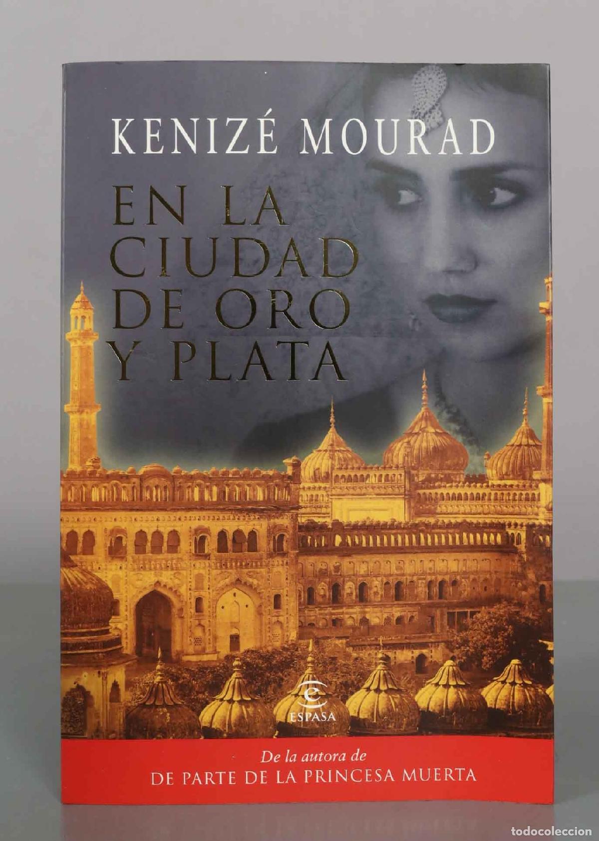 Libros de segunda mano: En la ciudad de oro y plata - Keniz&eacute; Mourad - Editorial Espasa
