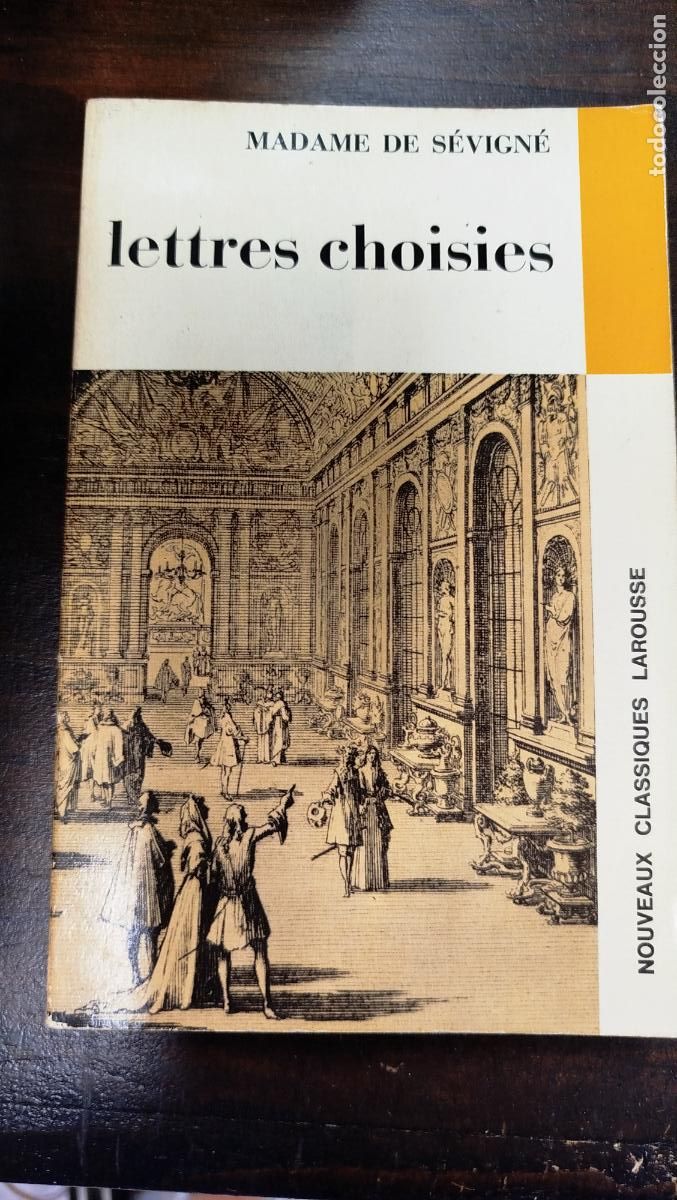 Libros de segunda mano: LETTRES CHOISIES - MADAME DE S&Eacute;VIGN&Eacute; [FRA]