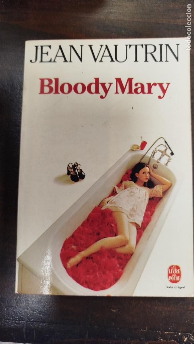 Libros de segunda mano: BLOODY MARY - JEAN VAUTRIN [FRA]