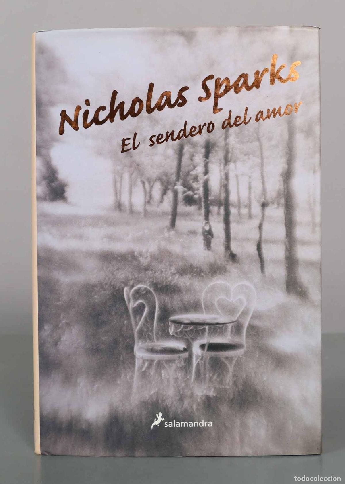 Libros de segunda mano: El sendero del amor - Nicholas Sparks - Editorial Salamandra