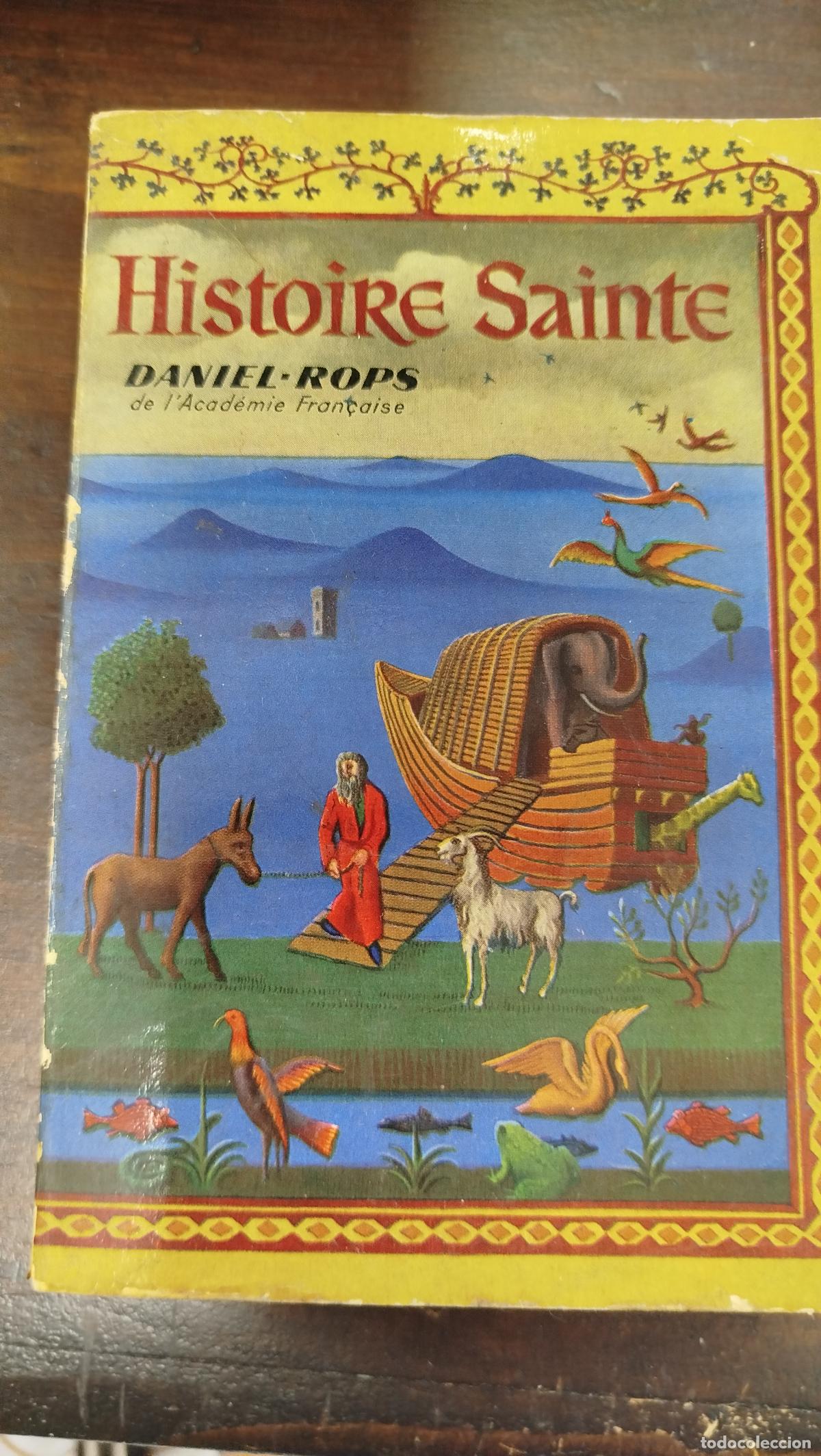 Libros de segunda mano: HISTOIRE SAINTE - DANIEL-ROPS [FRA]