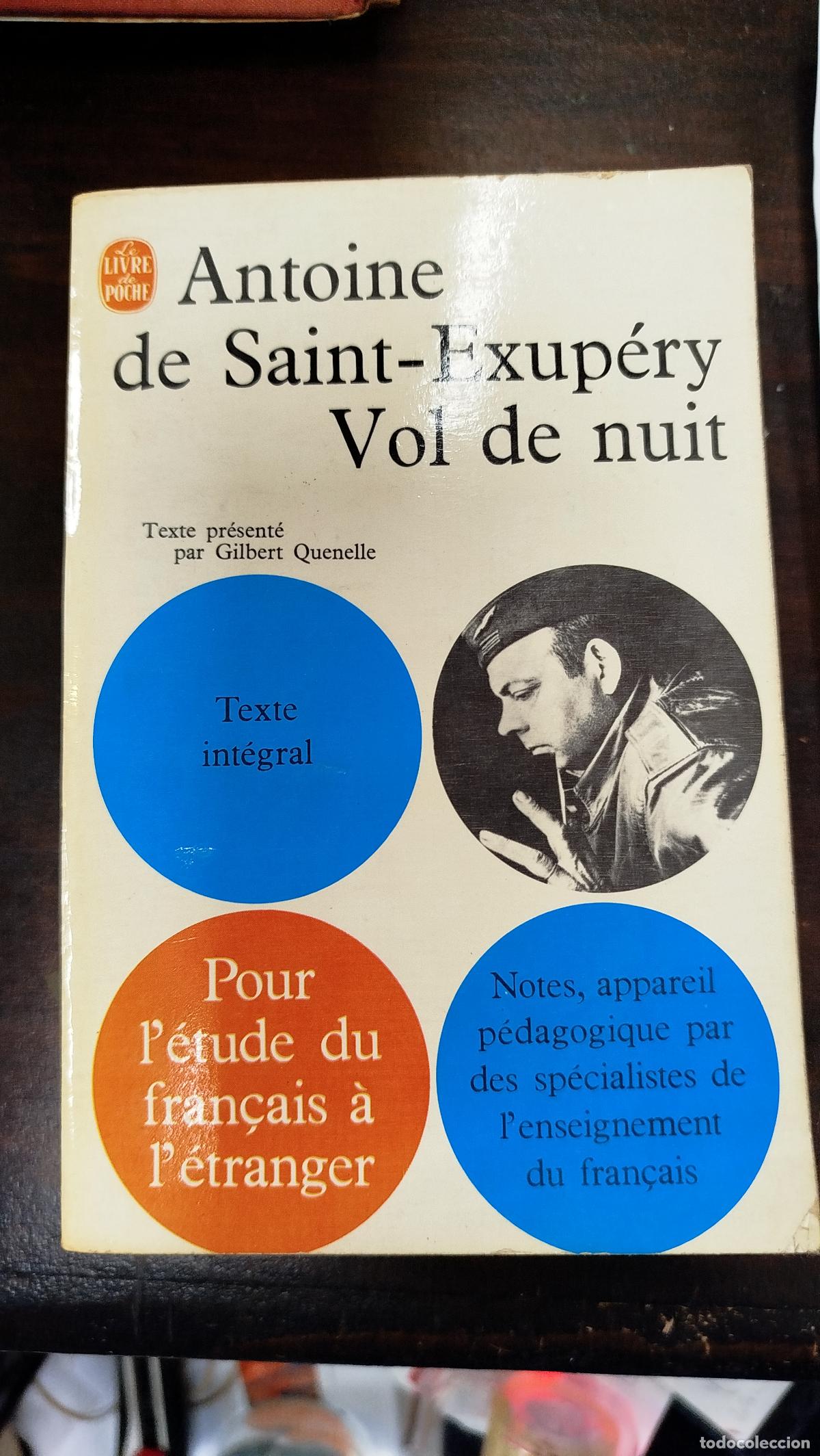 Libros de segunda mano: VOL DE NUIT - ANTOINE DE SAINT-EXUP&Eacute;RY [FRA]