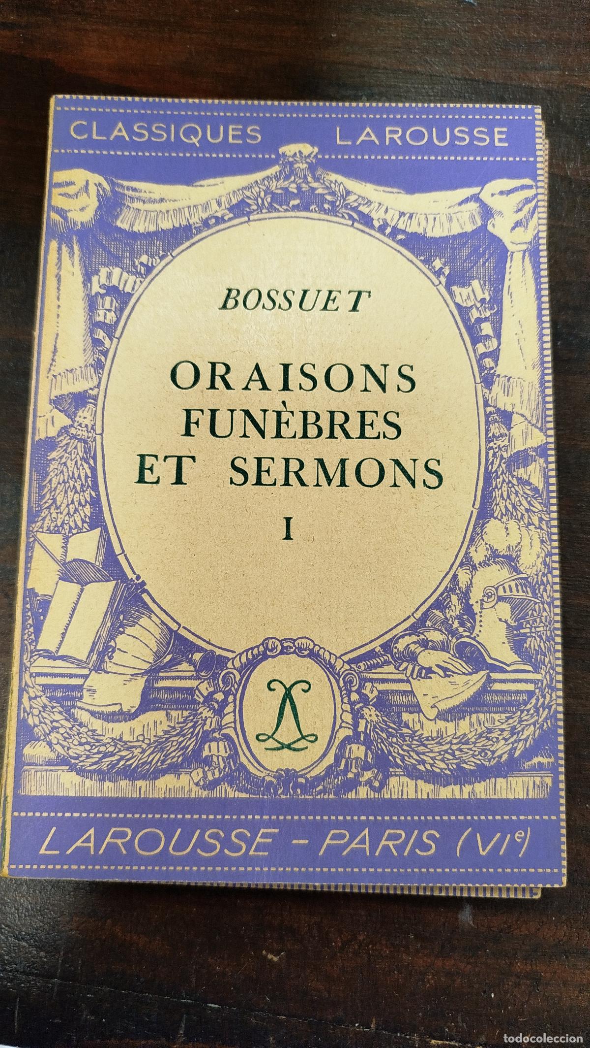 Libros de segunda mano: ORAISONS FUN&Egrave;BRES ET SERMONS I - BOSSUET [FRA]