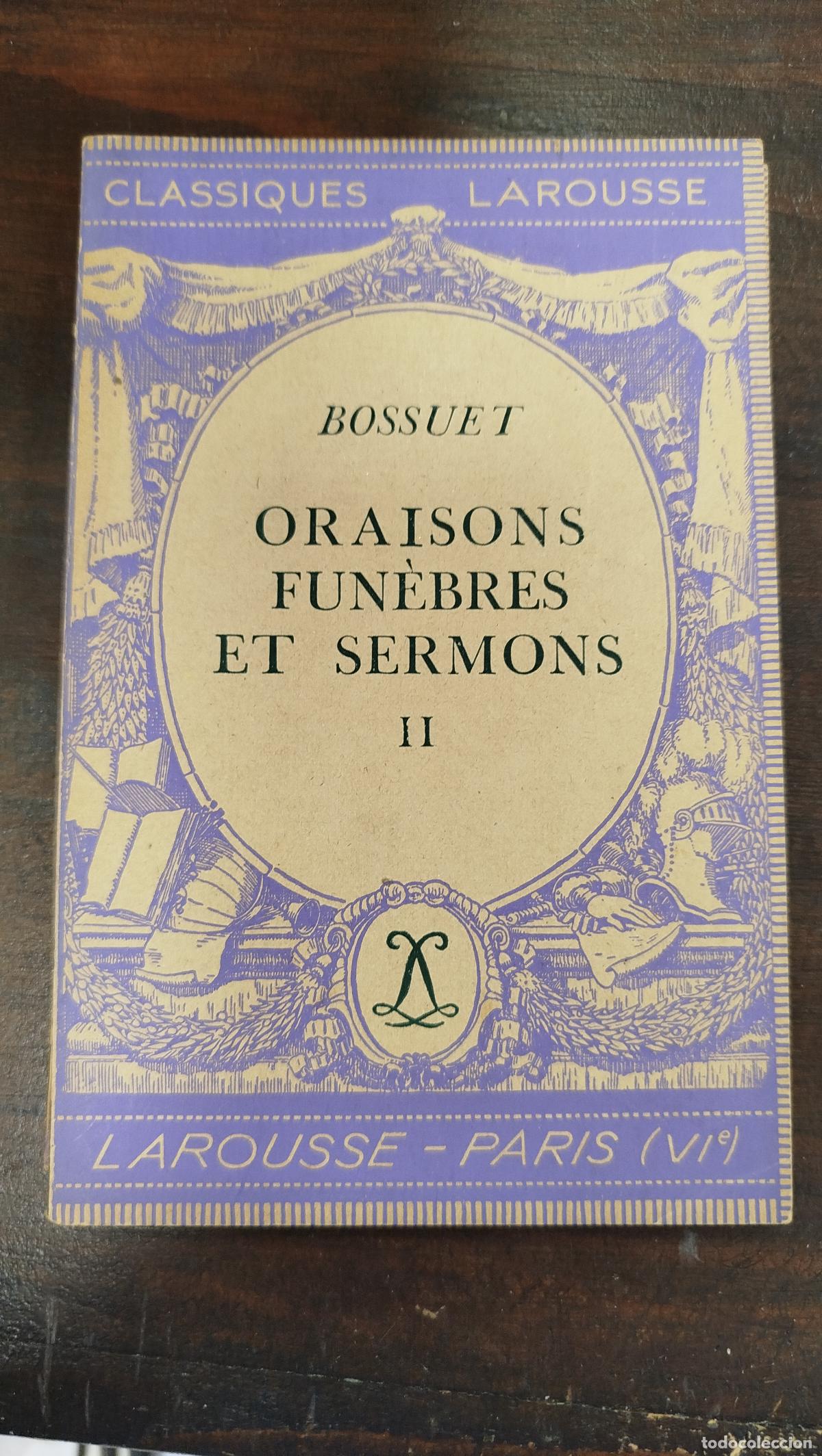 Libros de segunda mano: ORAISONS FUN&Egrave;BRES ET SERMONS II - BOSSUET [FRA]