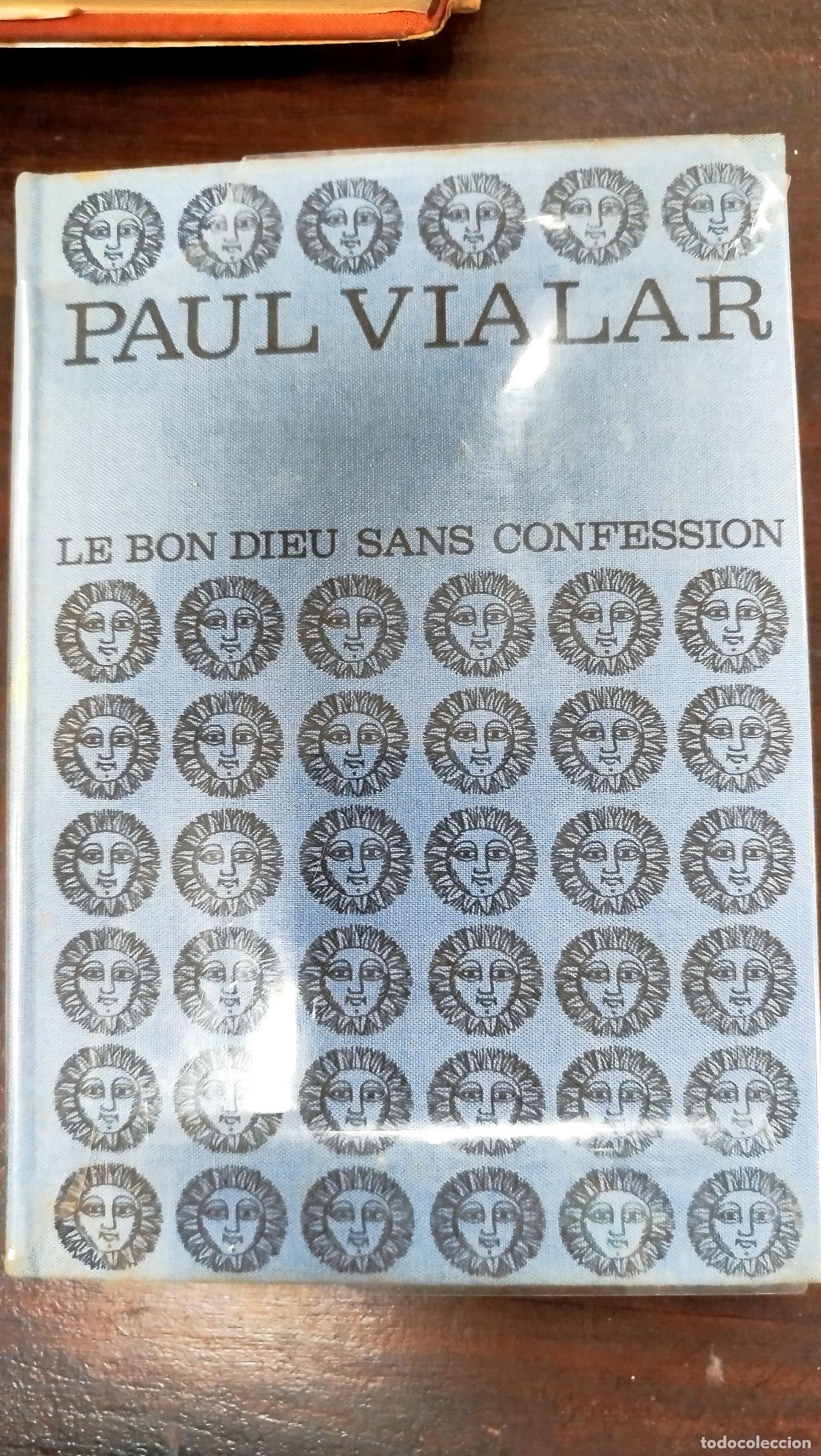 Libros de segunda mano: LE BON DIEU SANS COFESSION - PAUL VIALAR [FRA]