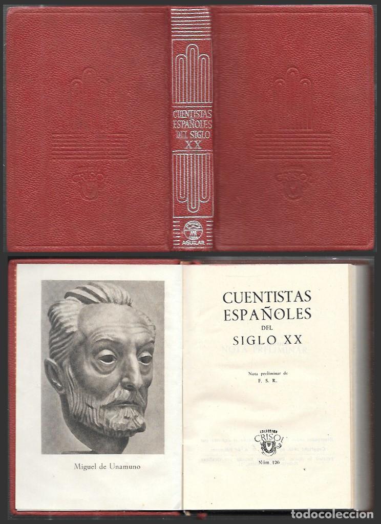 Libros de segunda mano: CUENTISTAS ESPA&Ntilde;OLES DEL SIGLO XX - COLECCION CRISOL N&ordm; 126 - DE UNAMUNO, MIGUEL - A-CRISOL-2043