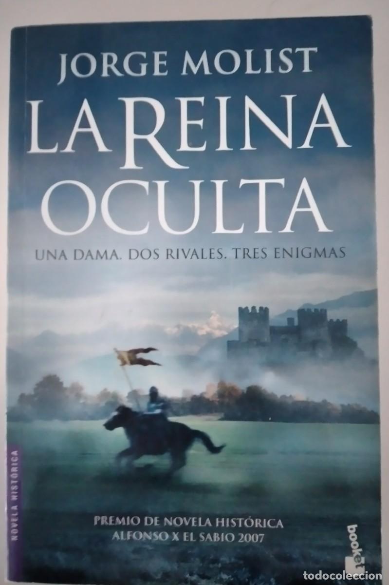 Libros de segunda mano: La reina oculta -Molist, Jorgte