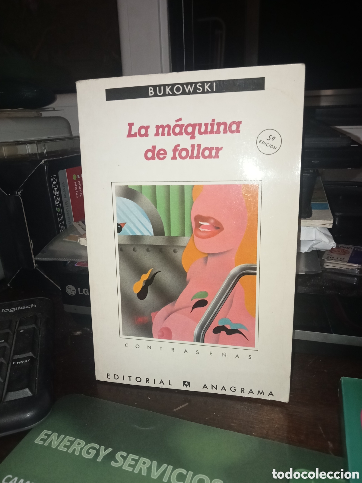 Libros de segunda mano: Bukowski. La m&aacute;quina de follar. Anagrama 1987