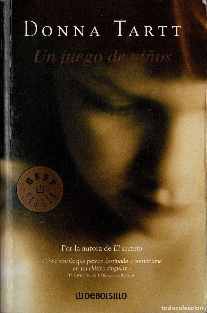 Libros de segunda mano: Un Juego de ni&ntilde;os - Donna Tartt