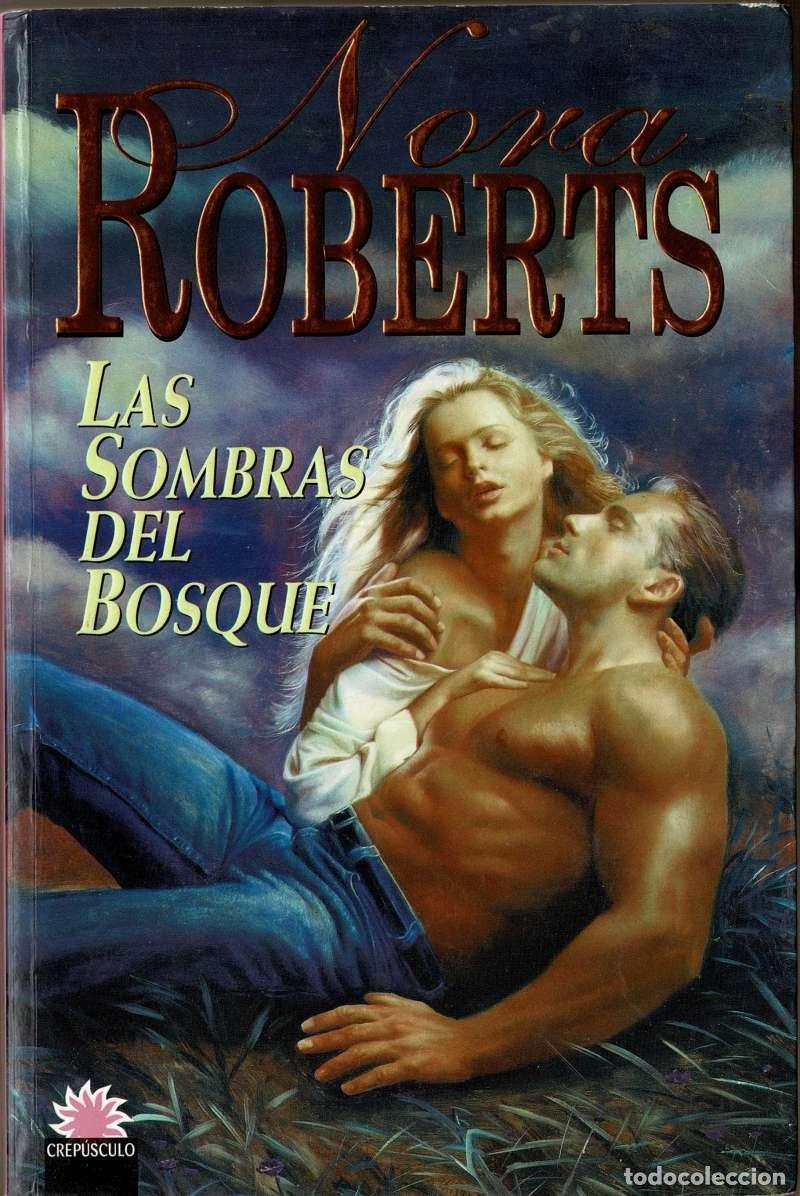 Libros de segunda mano: Las sombras del bosque - Roberts, Nora