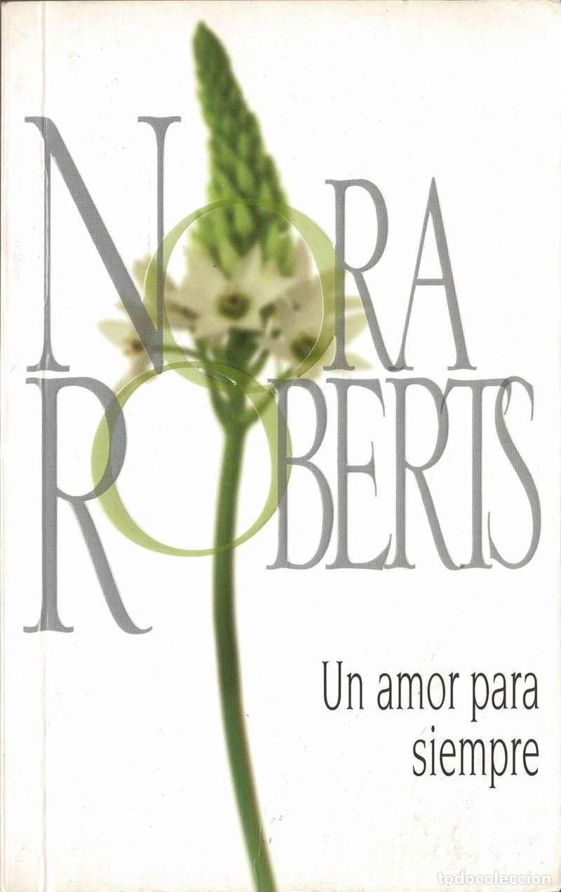 Libros de segunda mano: Un amor para siempre - Nora Roberts