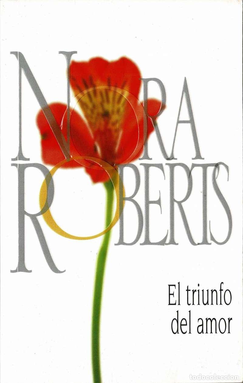 Libros de segunda mano: El triunfo del amor - Nora Roberts