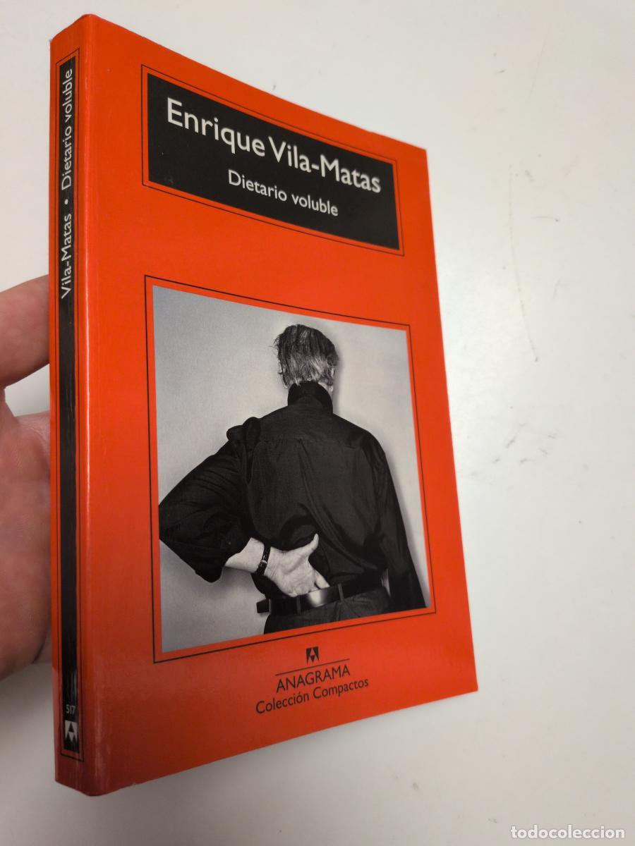 Libros de segunda mano: Dietario voluble - Vila-matas, Enrique