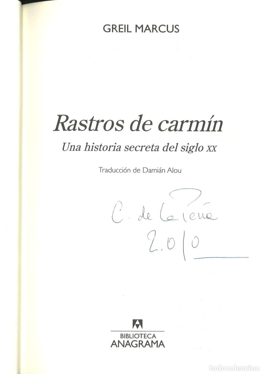 Libros de segunda mano: RASTROS DE CARMIN. Greil Marcus - Foto 2