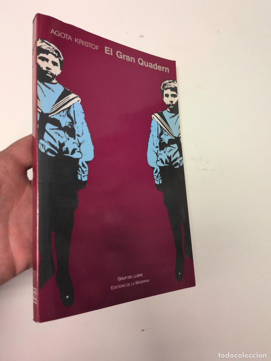 Libros de segunda mano: El gran quadern - Kristof, Agota
