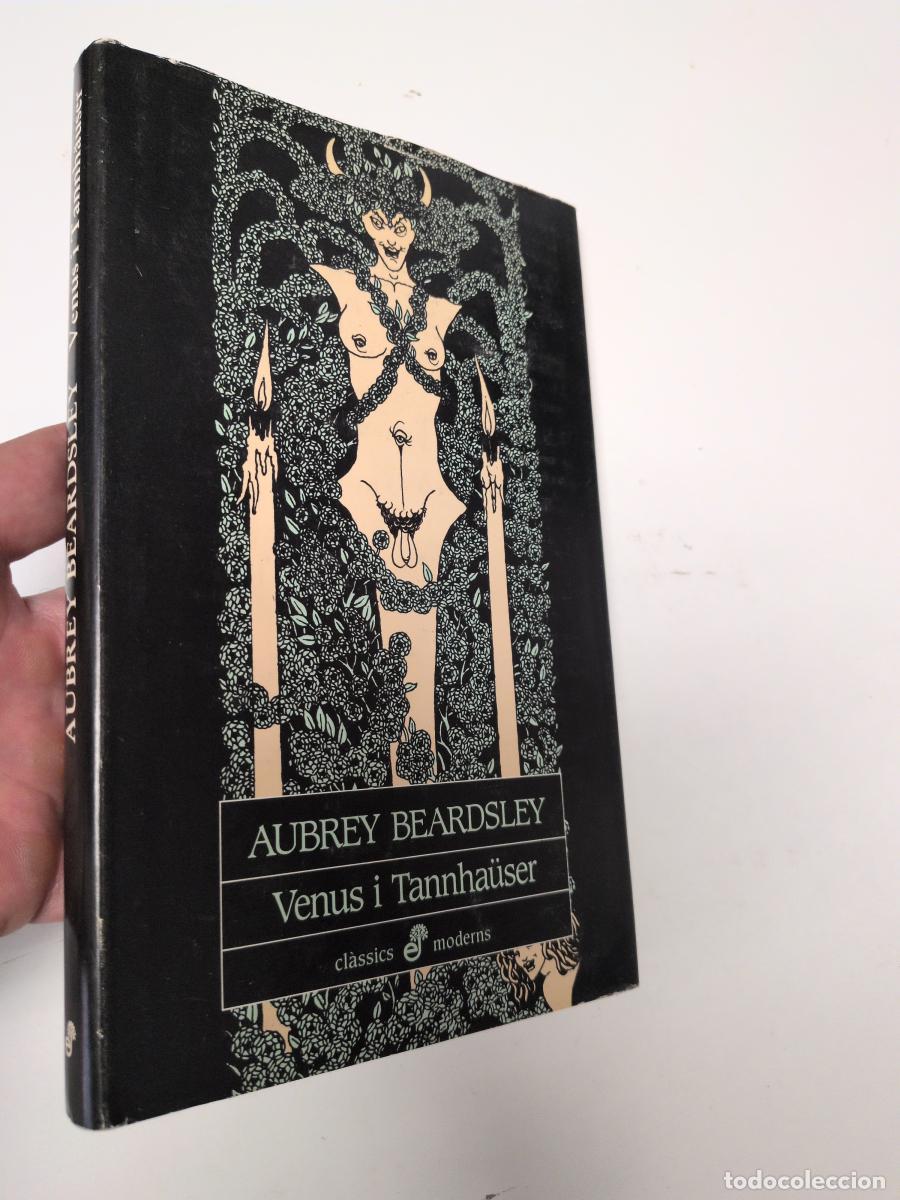 Libros de segunda mano: Relaci&oacute; de Venus i Tannh&auml;user - Beardsley, Aubrey