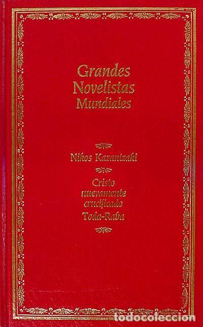 Libros de segunda mano: Cristo Nuevamente Crucificado Toda-raba - Kazantzaki, Nikos - Planeta - Ediciones