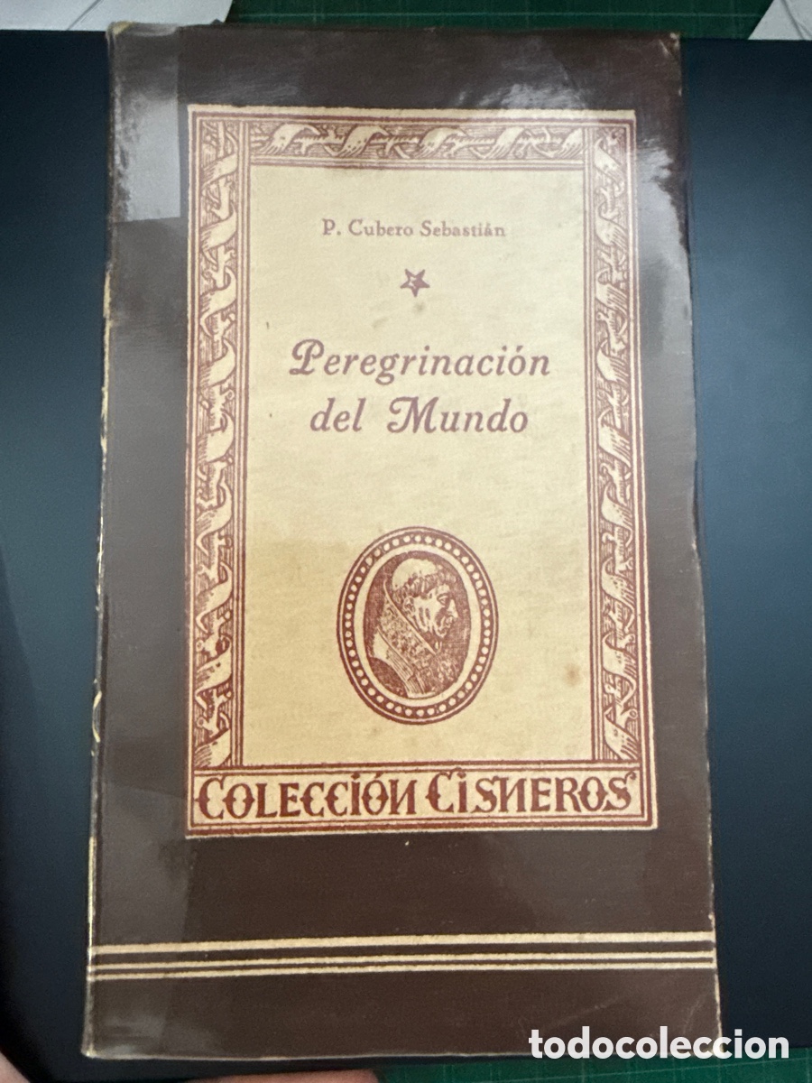 Gebrauchte B&uuml;cher: CUBERO SEBASTI&Aacute;N, Pedro Peregrinaci&oacute;n del mundo