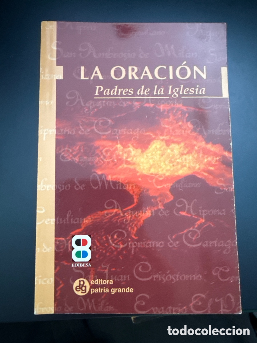 Gebrauchte B&uuml;cher: PADRES DE LA IGLESIA La oraci&oacute;n: Selecci&oacute;n de textos patr&iacute;sticos