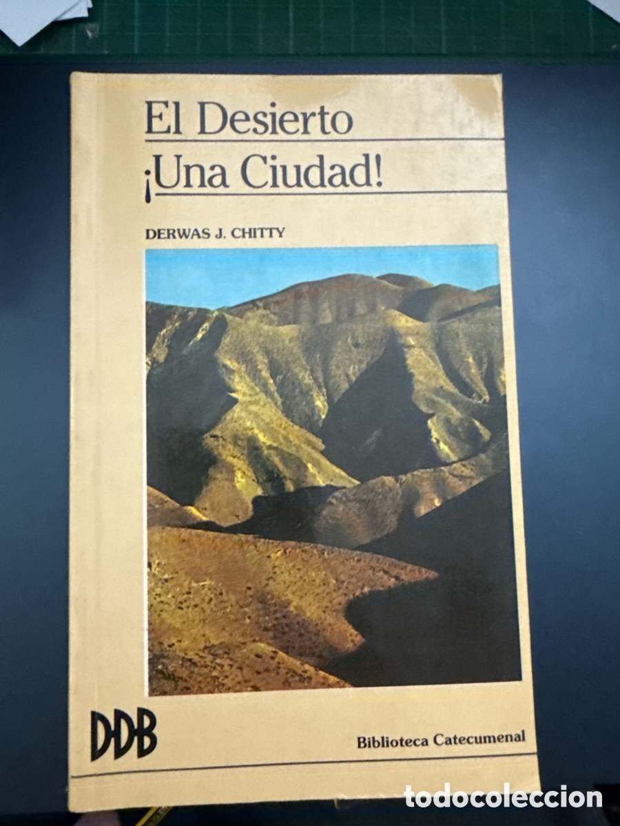 Gebrauchte B&uuml;cher: CHITTY, Dermas J. El desierto, &iexcl;Una ciudad!