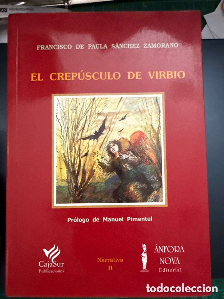 Gebrauchte B&uuml;cher: S&Aacute;NCHEZ ZAMORANO, Francisco de Paula El crep&uacute;sculo de Virbio.