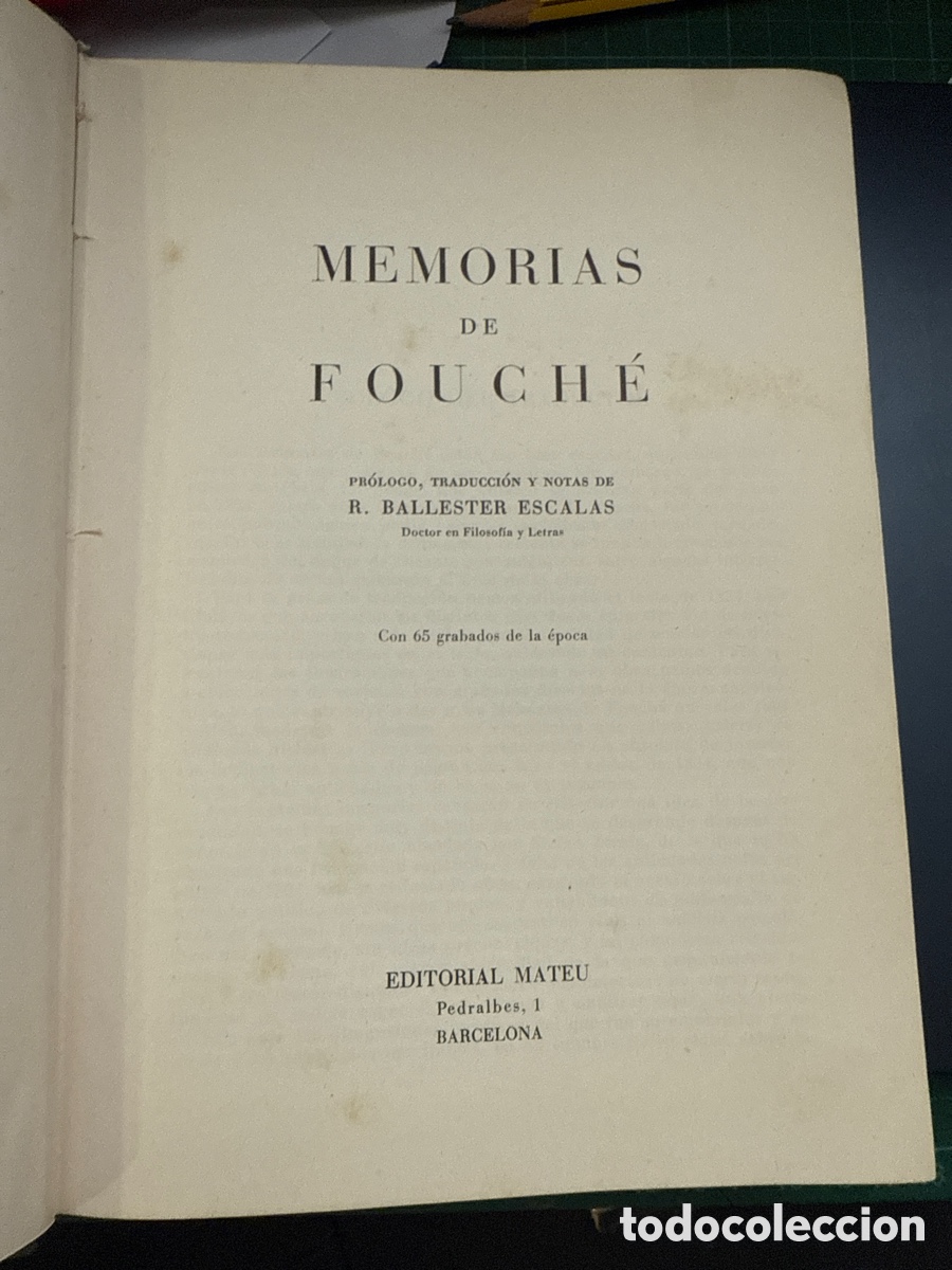 Gebrauchte B&uuml;cher: MEMORIAS de Fouch&eacute; / pr&oacute;logo, traducci&oacute;n y notas de R. Ballester