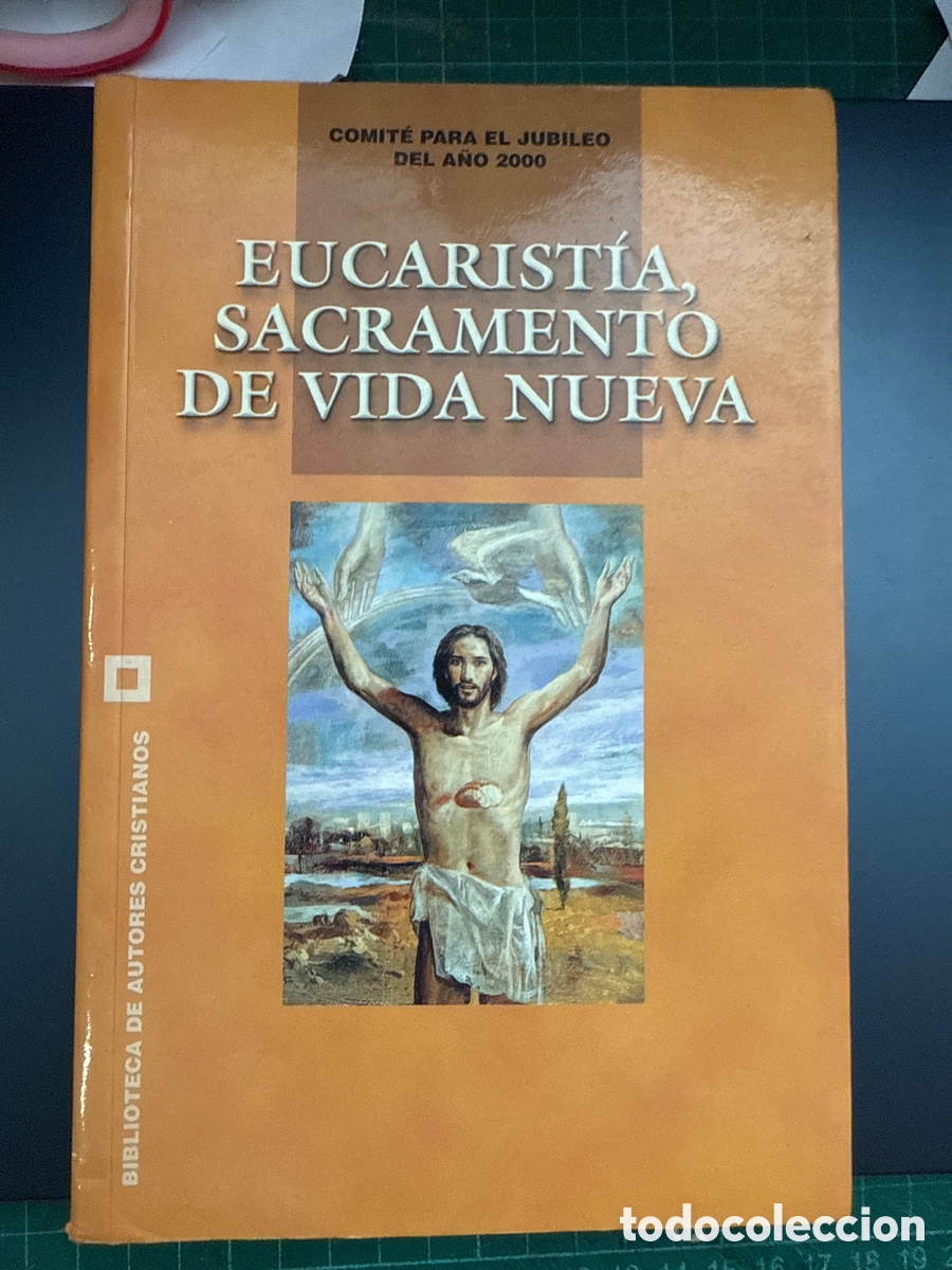 Libros de segunda mano: EUCARIST&Iacute;A, Sacramento de vida nueva