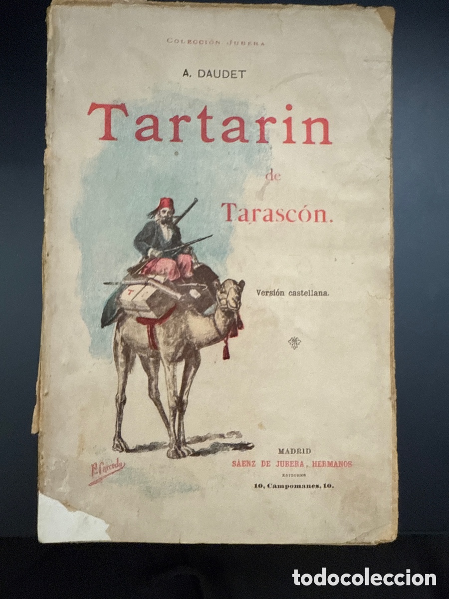 Libros de segunda mano: DAUDET, Alphonse Tartar&iacute;n de Tarasc&oacute;n