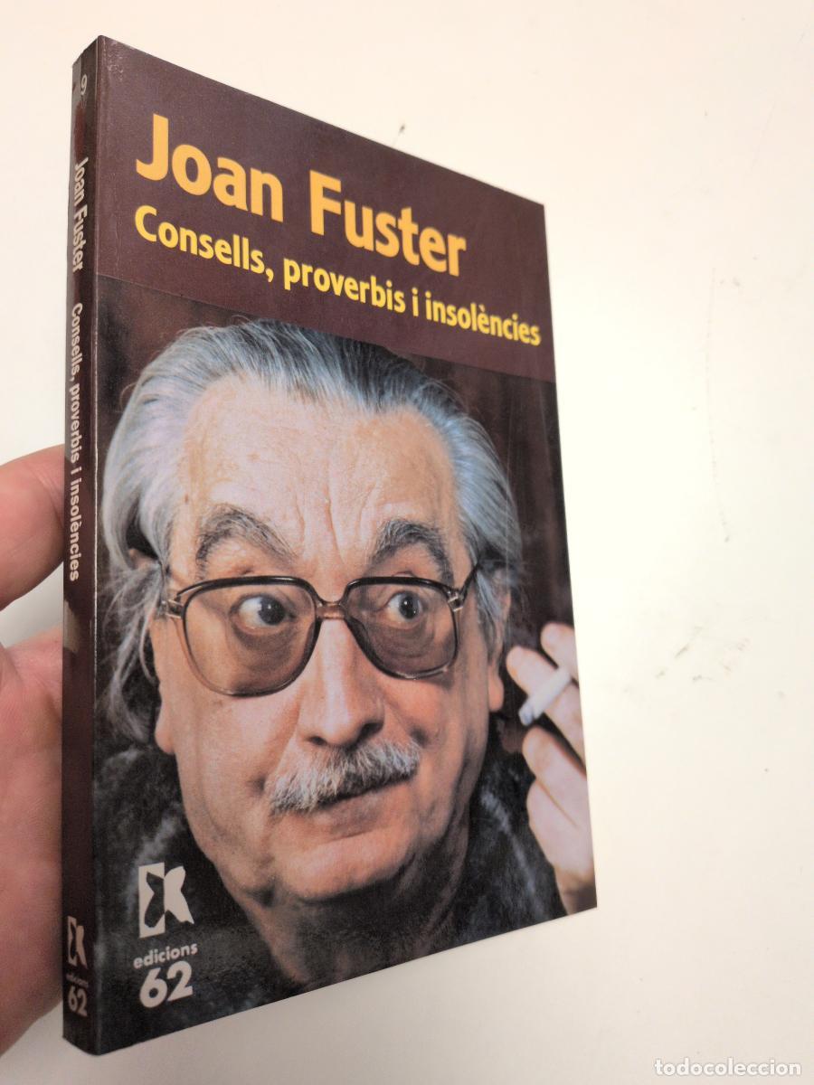 Libros de segunda mano: Consells, proverbis i insol&egrave;ncies - Fuster, Joan