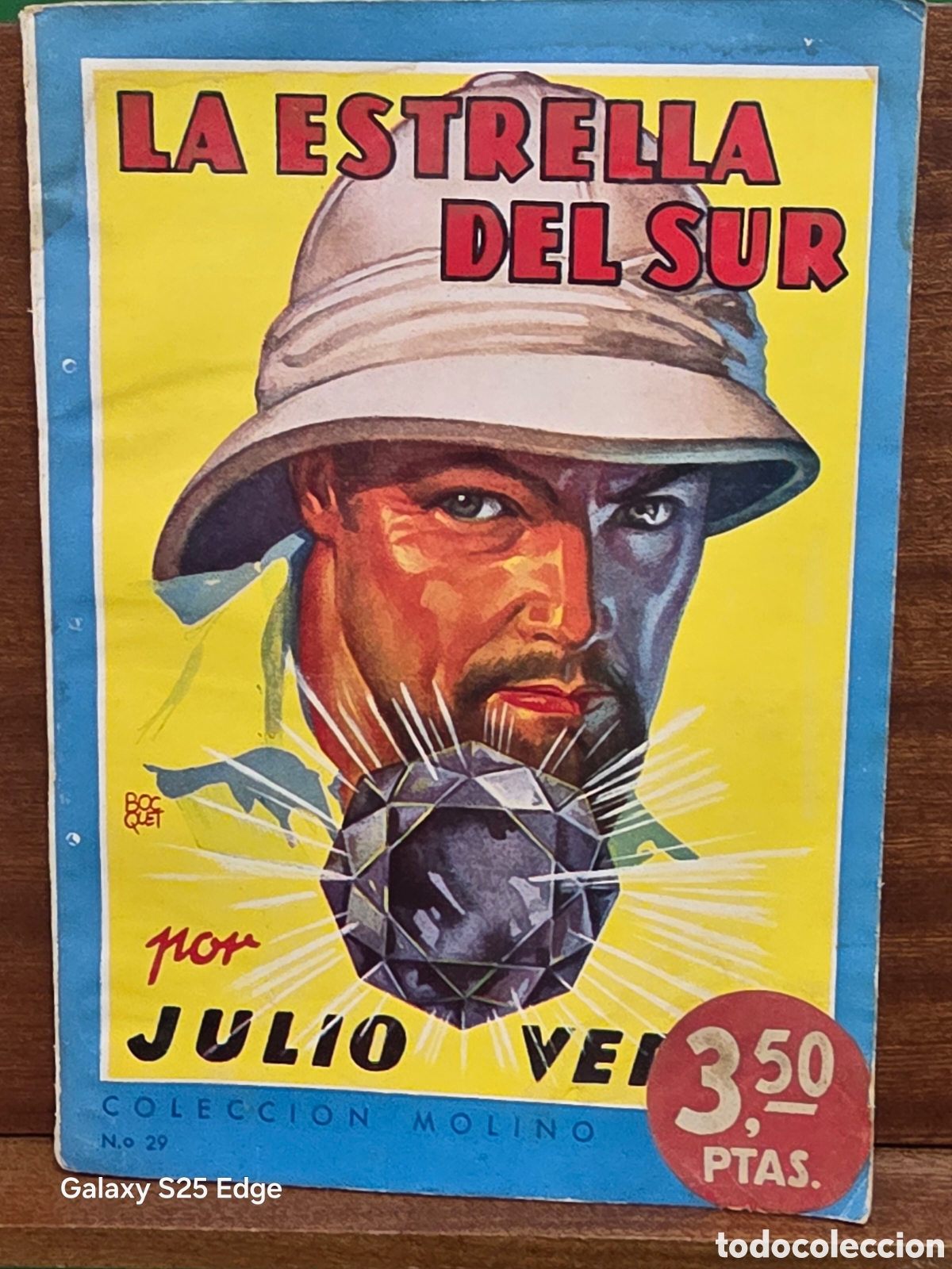 Livres d'occasion: &rdquo;&rdquo;LA ESTRELLA DEL SUR&rdquo;&rdquo;... JULIO VERNE...COLECCI&Oacute;N MOLINO... NUMERO 29...