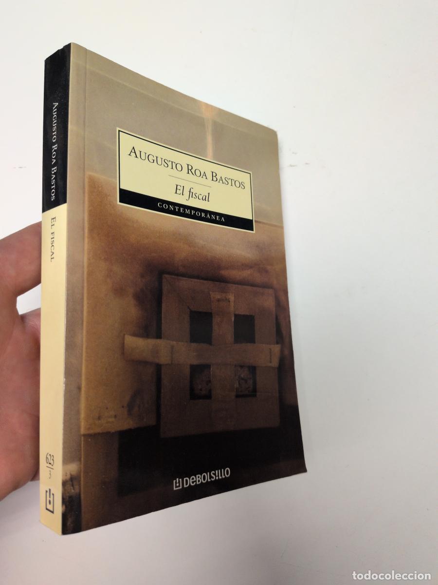 Libros de segunda mano: El fiscal - Roa Bastos, Augusto