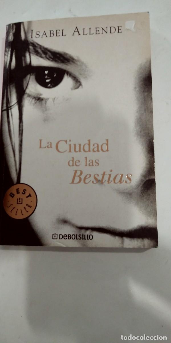 Libros de segunda mano: La ciudad de las bestias Isabel Allende