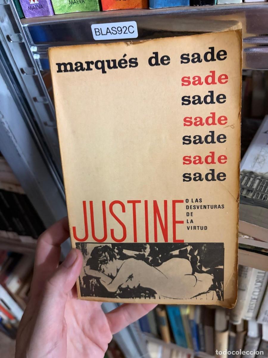 Libros de segunda mano: BLAS92C Justine o las desventuras de la virtud &mdash; Marqu&eacute;s de Sade &mdash; Mart&iacute;nez Roca (la editorial no ap