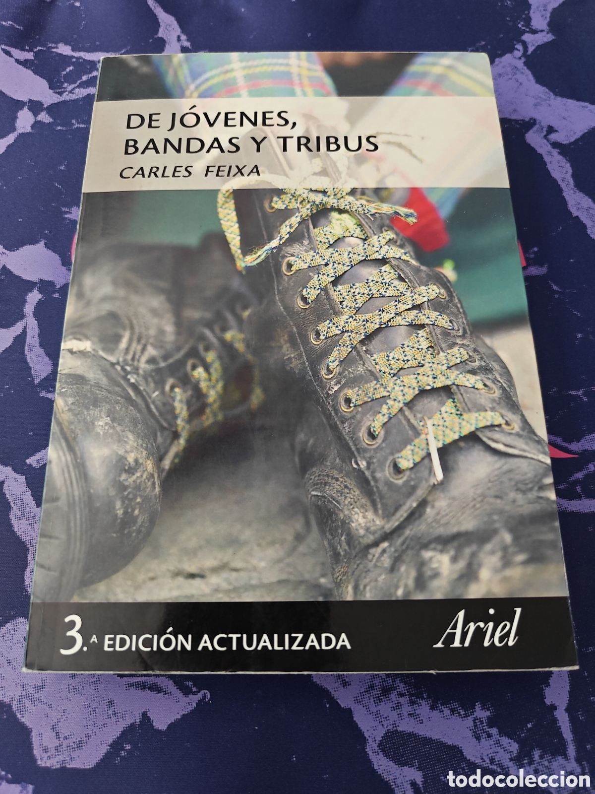 Second hand books: DE JOVENES, DE BANDAS Y TRIBUS POR CARLES FEIXA. 2006. Ariel