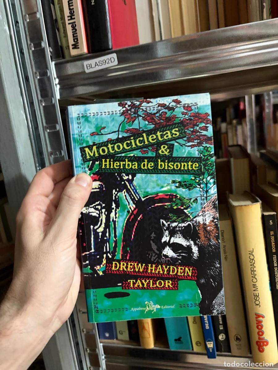 Libros de segunda mano: BLAS92D Motocicletas & Hierba de bisonte &mdash; Drew Hayden Taylor &mdash; Appaloosa Editorial