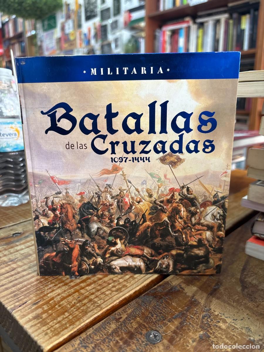 Libros de segunda mano: Batallas de las Cruzadas (Spanish Edition) Idioma: Espa&ntilde;ol