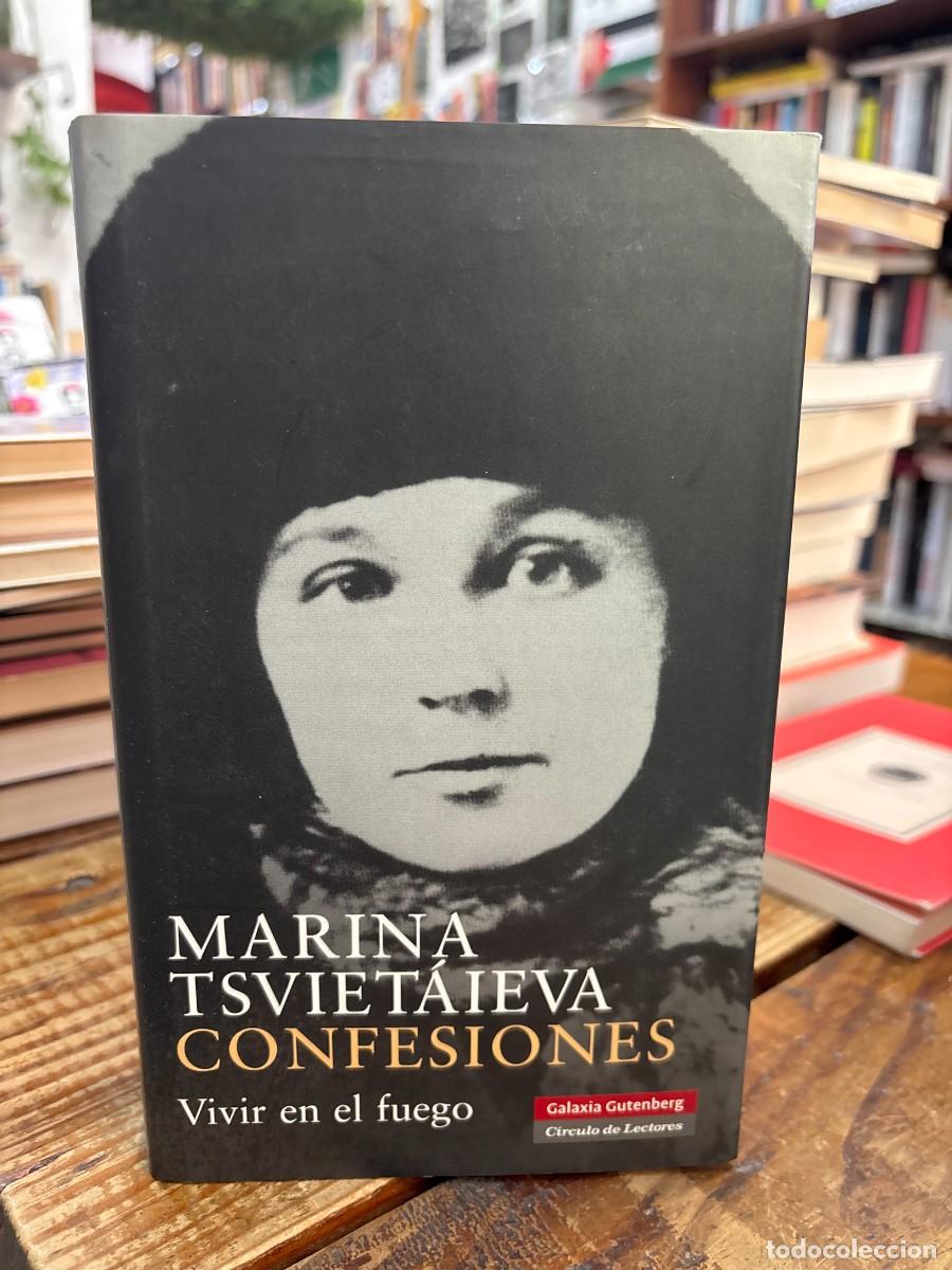 Libros de segunda mano: Confesiones: Vivir en el fuego (Spanish Edition) TRSA Tsviet&aacute;ieva, Marina