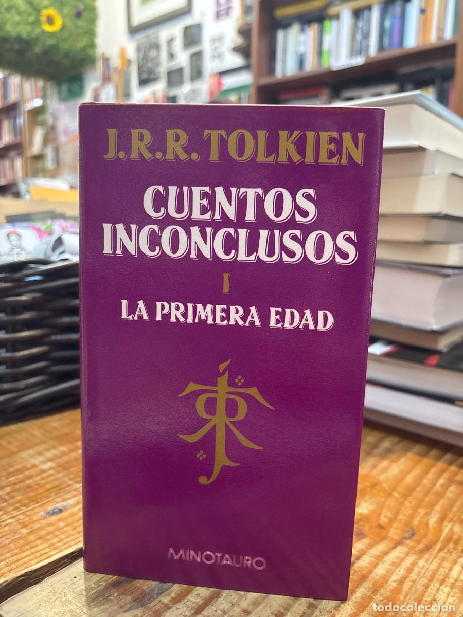 Libros de segunda mano: Cuentos Inconclusos. I - La primera edad Tolkien, J. R. R.