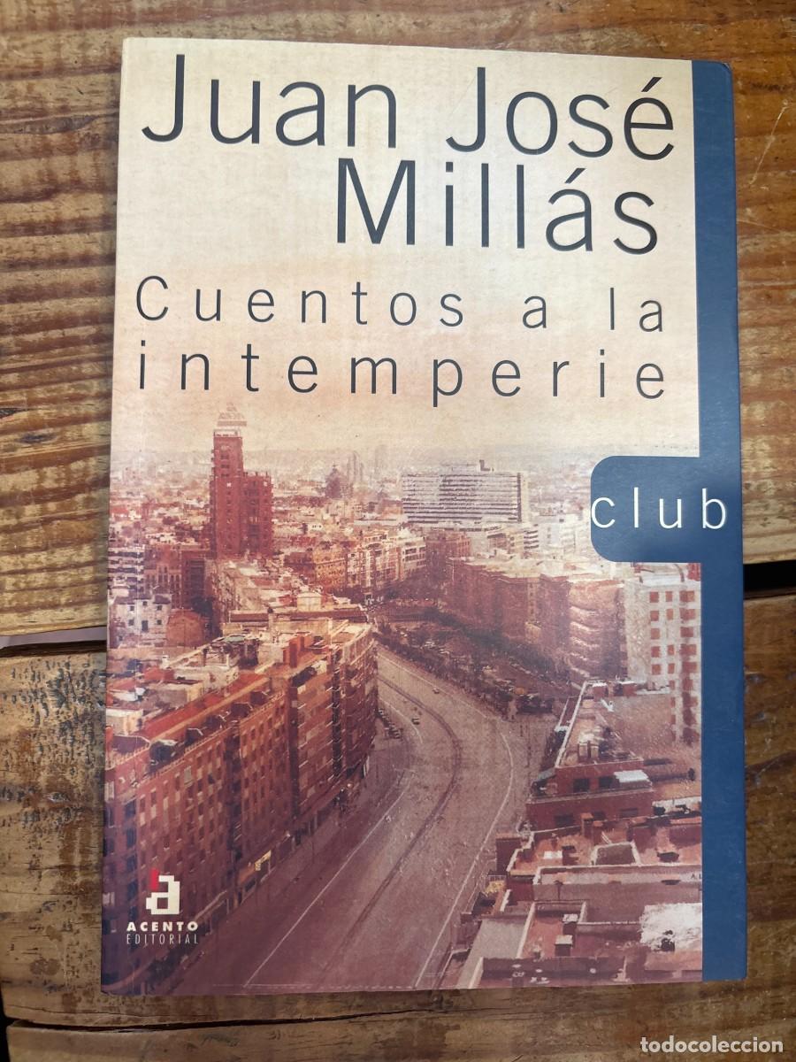 Libros de segunda mano: Cuentos a la intemperie (Club) (Spanish Edition) Juan-jos