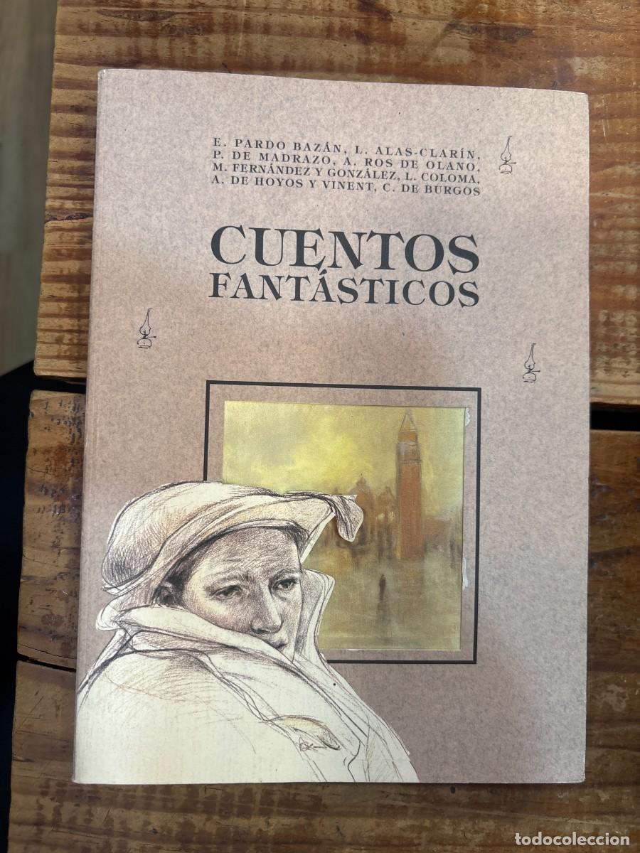 Libros de segunda mano: Cuentos fant&aacute;sticos (Cuentos de autores espa&ntilde;oles / Stories of Spanish Authors) (Spanish Edition) Pa