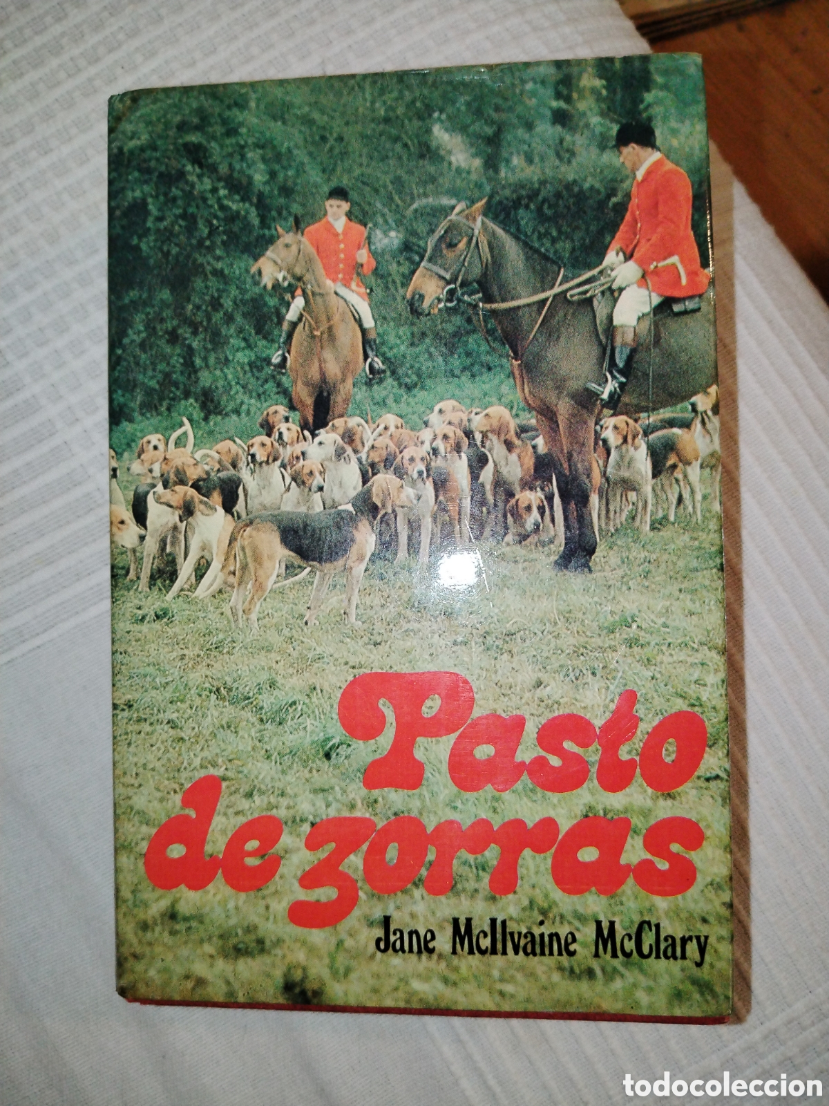 Libros de segunda mano: Pasto de zorras. Jane McIlvaine.