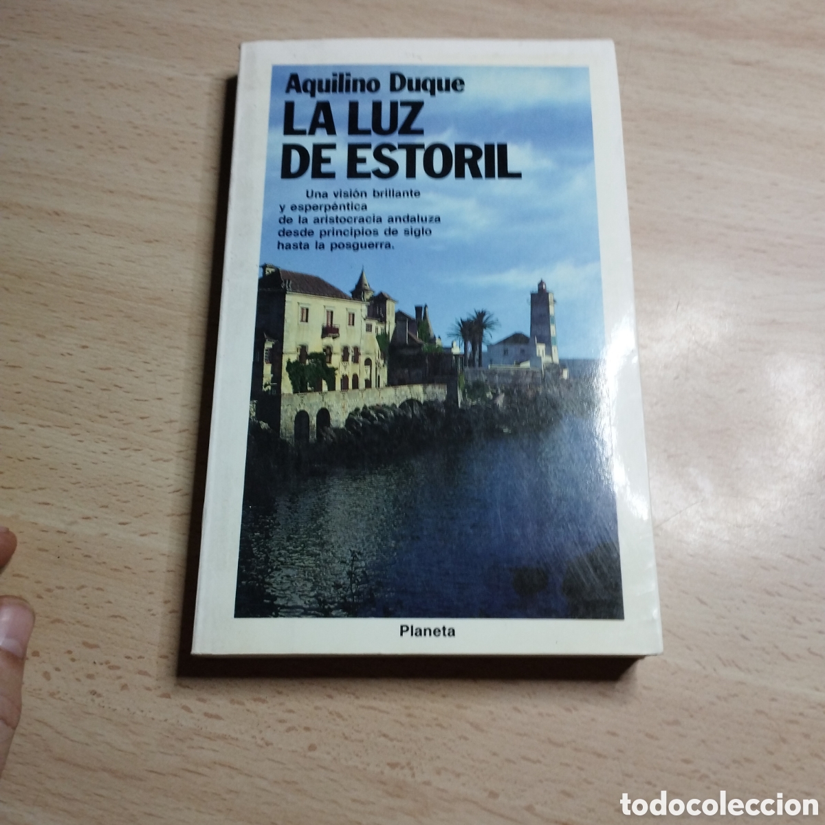 Libros de segunda mano: La lu de Estoril. Aquilino Duque. 1989. Planeta. Colecci&oacute;n Fabula 252. 1&ordf; Edici&oacute;n