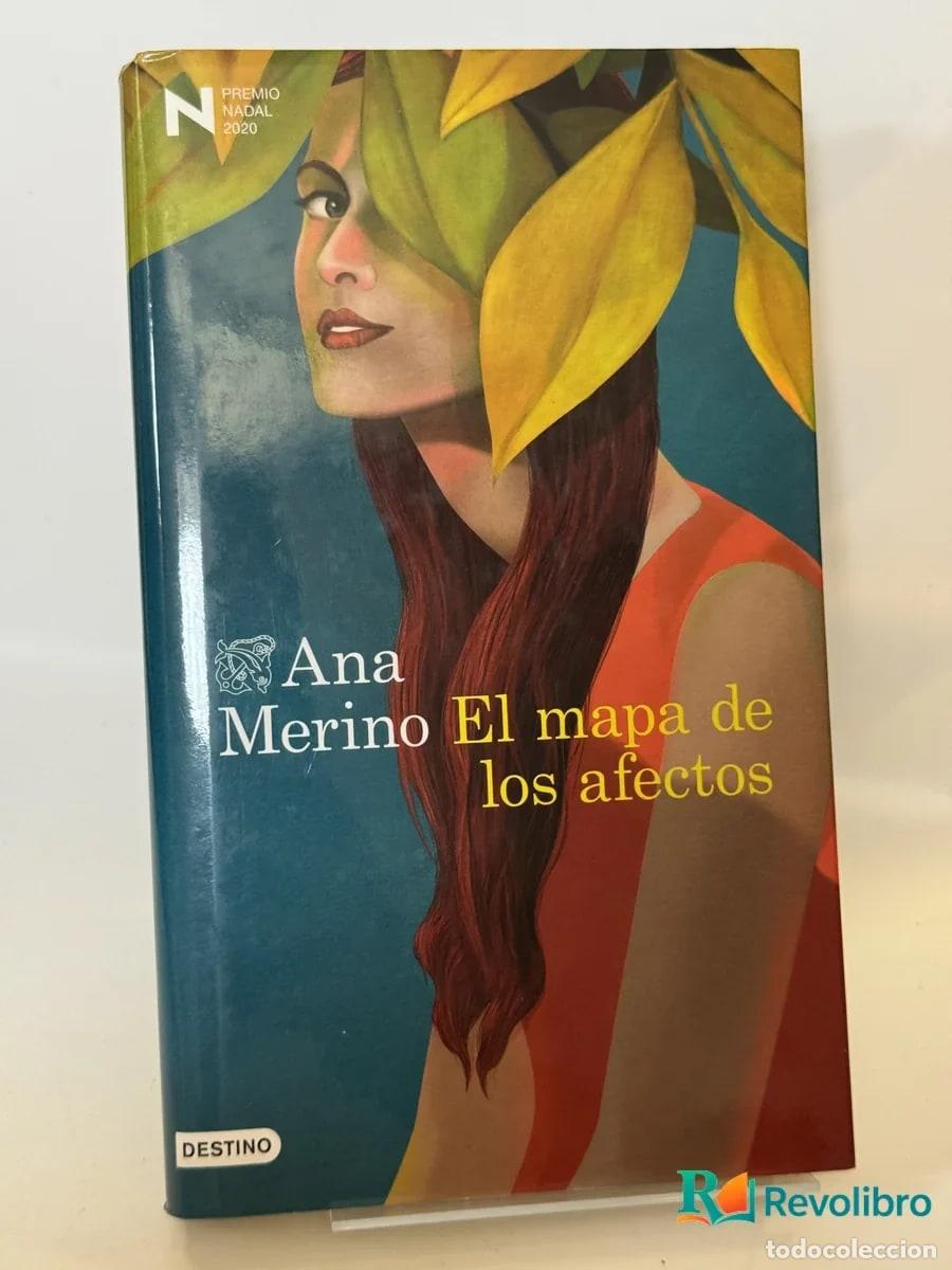 Libros de segunda mano: El mapa de los afectos - Ana Merino