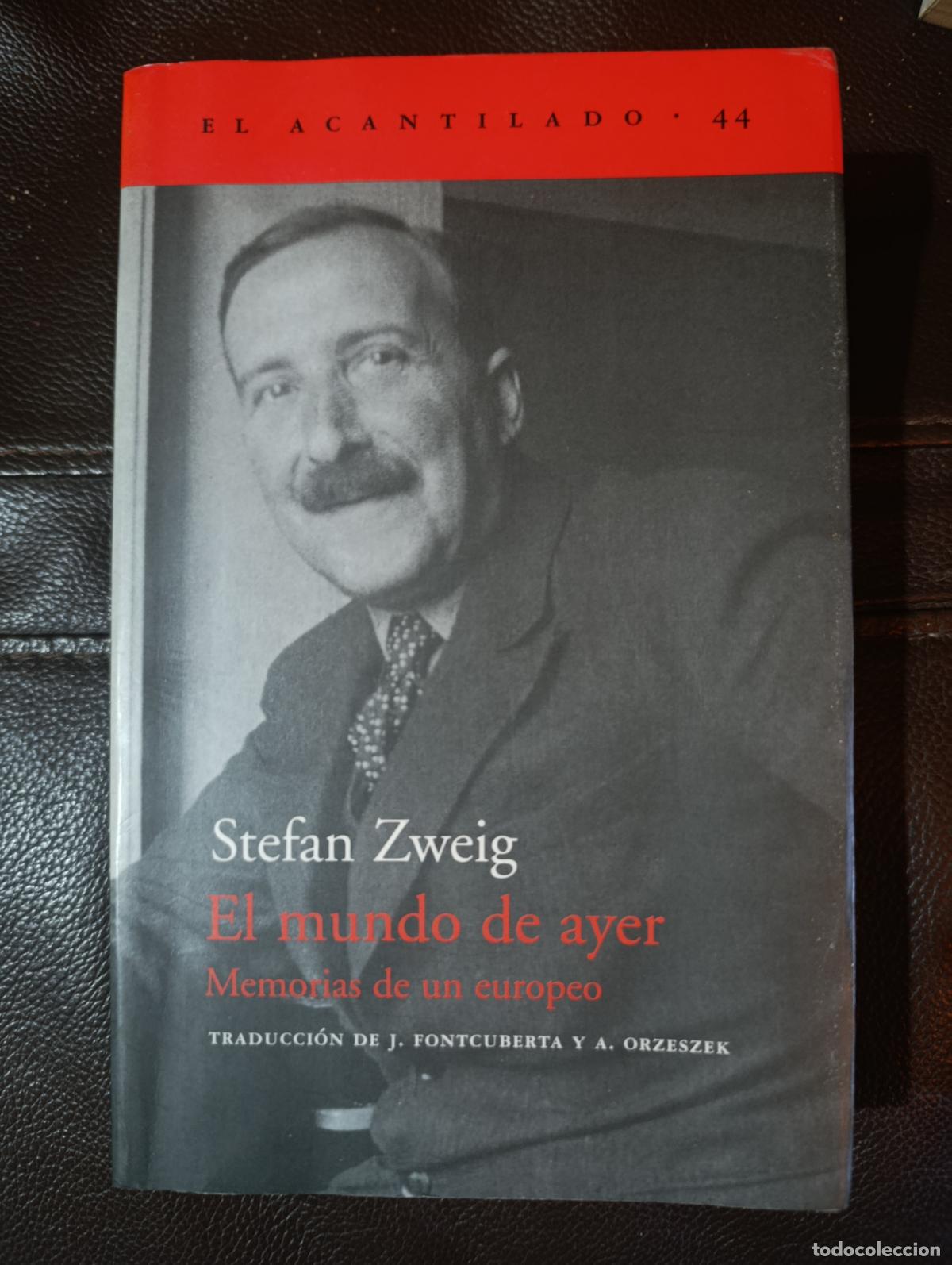 Libros de segunda mano: EL MUNDO DE AYER STEFAN ZWEIG