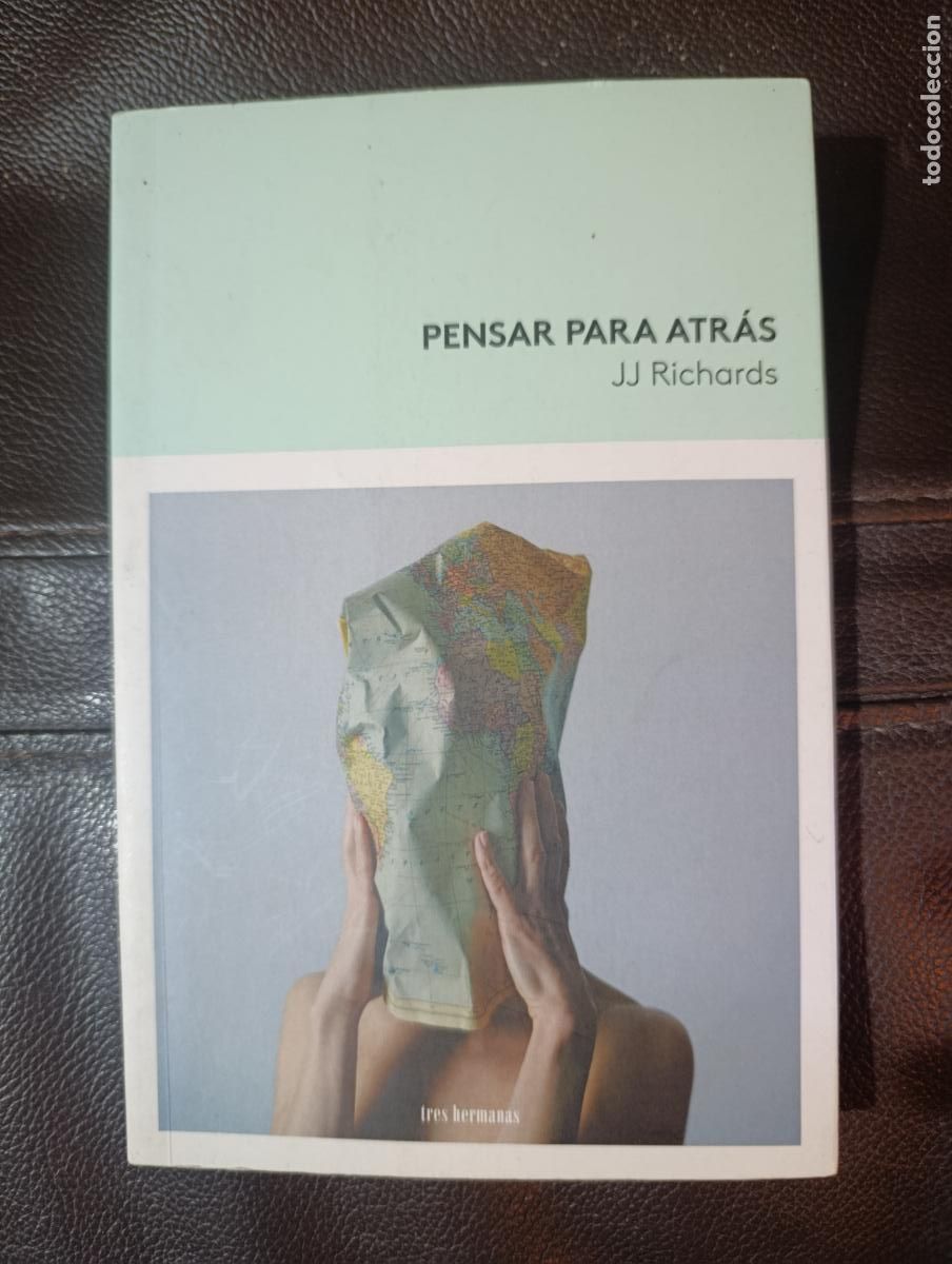Libros de segunda mano: PENSAR PARA ATRAS JJ RICHARDS